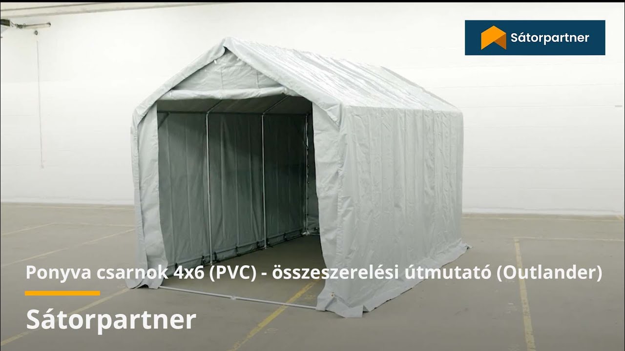 Ponyva csarnok 4x6 (PVC) - összeszerelési útmutató (Outlander) | Sátorpartner