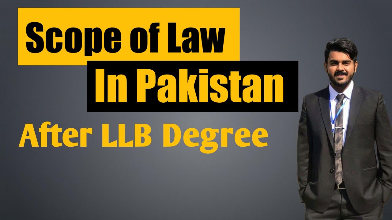 Scope of Law (LLB) in Pakistan || Jobs-Salary of Lawyers In Pakistan