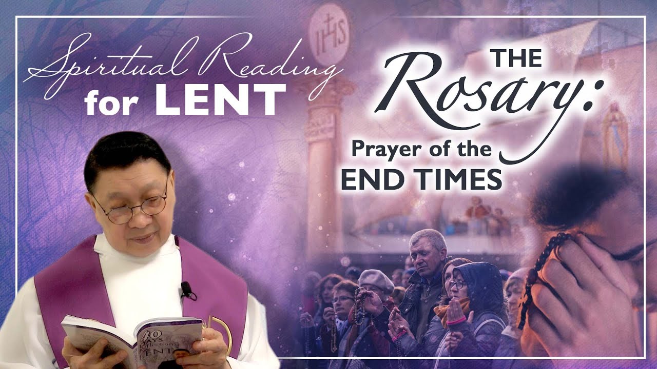 The ROSARY: Prayer of the End Times