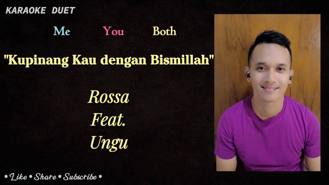 Ku Pinang Kau Dengan Bismillah Karaoke Duet | Part Cowok Male Part Tanpa Vokal Cewek | Rossa & Ungu