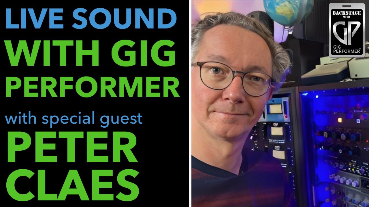 Live Sound and Gig Performer with Peter Claes