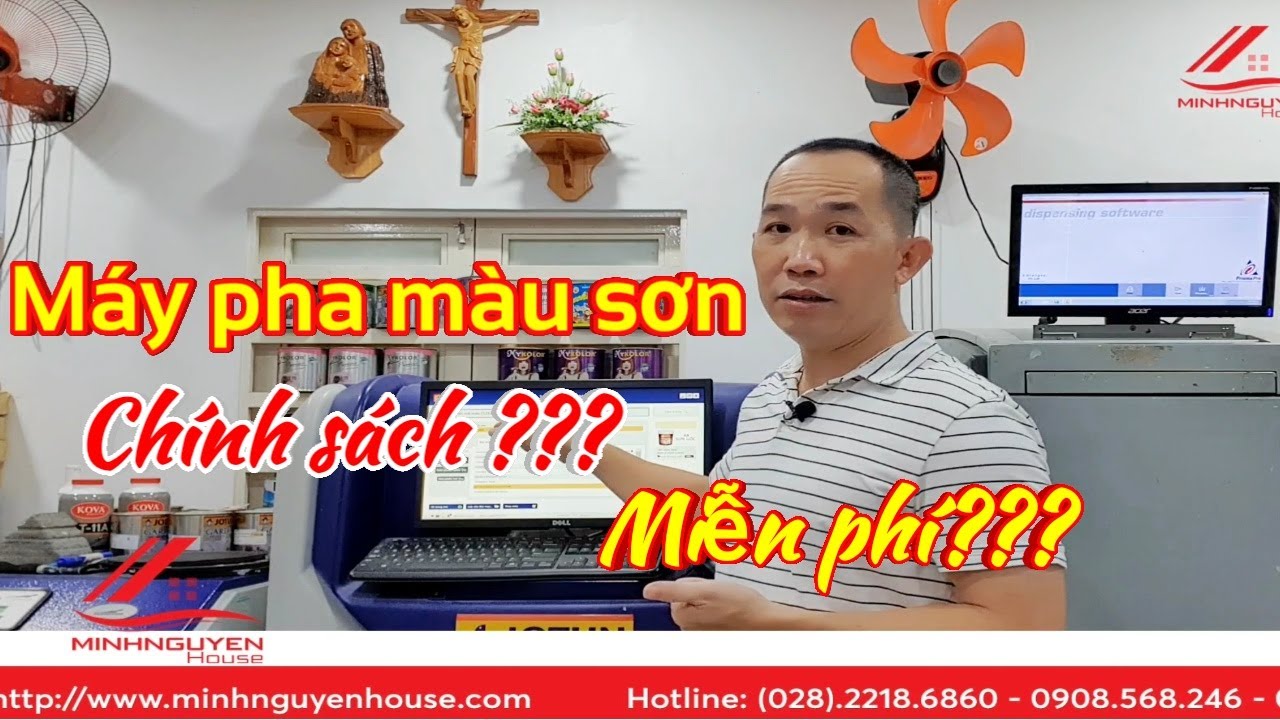 M&aacute;y pha m&agrave;u sơn vi t&iacute;nh | Ch&iacute;nh s&aacute;ch lắp đặt m&aacute;y pha m&agrave;u cho đại l&yacute; như thế n&agrave;o? | Minhnguyenhouse