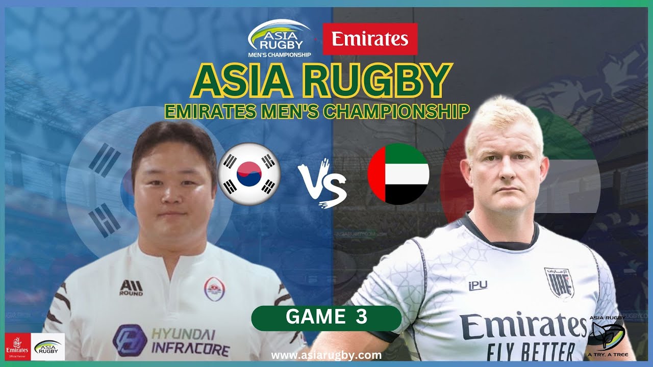 Korea vs UAE:  Asia Rugby Emirates Men's Championship  2025