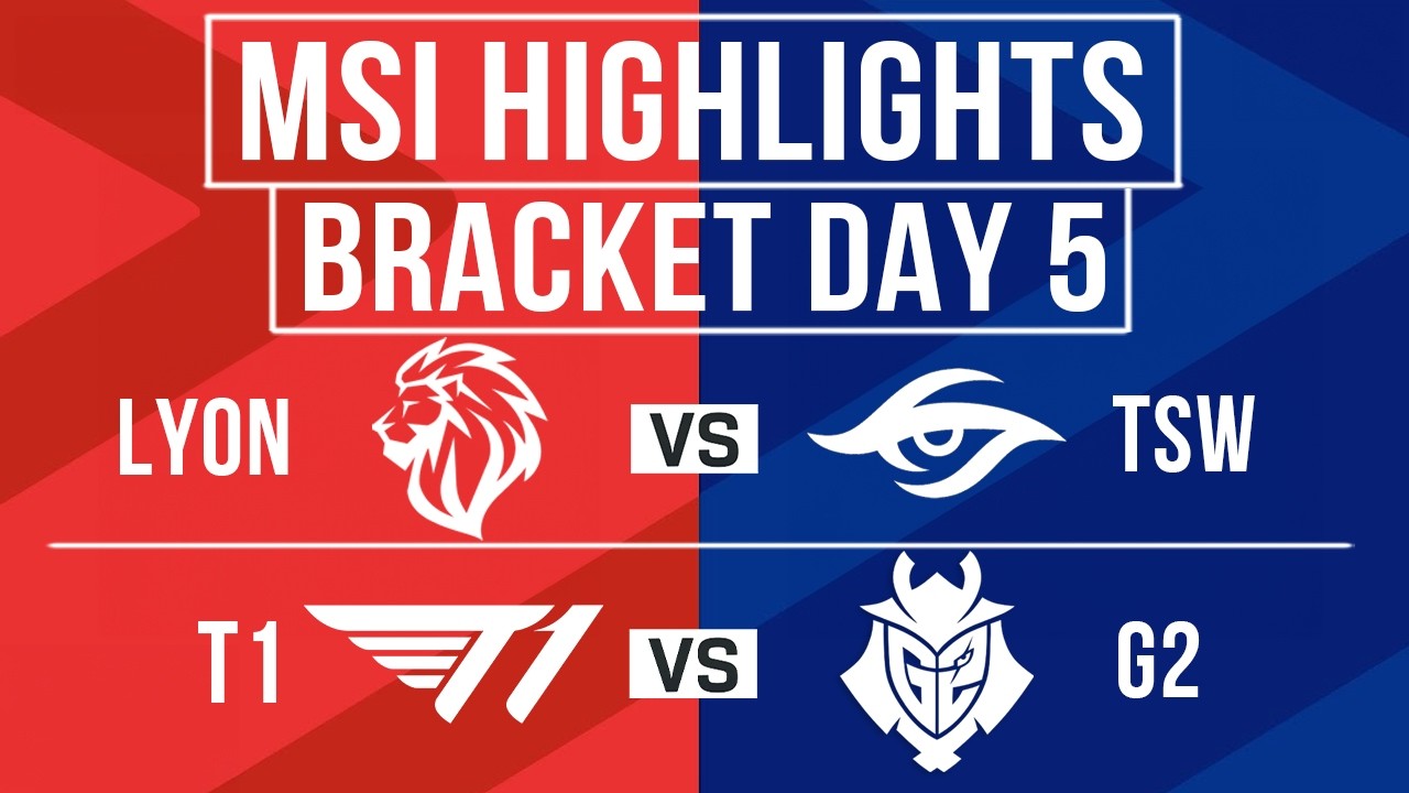 MSI 2026 ALL GAMES Highlights | Bracket Stage Day 5
