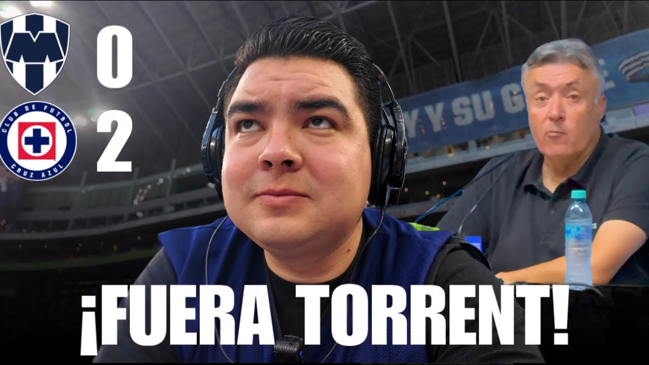 ¡A TORRENT LO QUIEREN FUERA! ¡RAYADOS PIERDE EN CASA ANTE CRUZ AZUL! | Felipe Galindo 