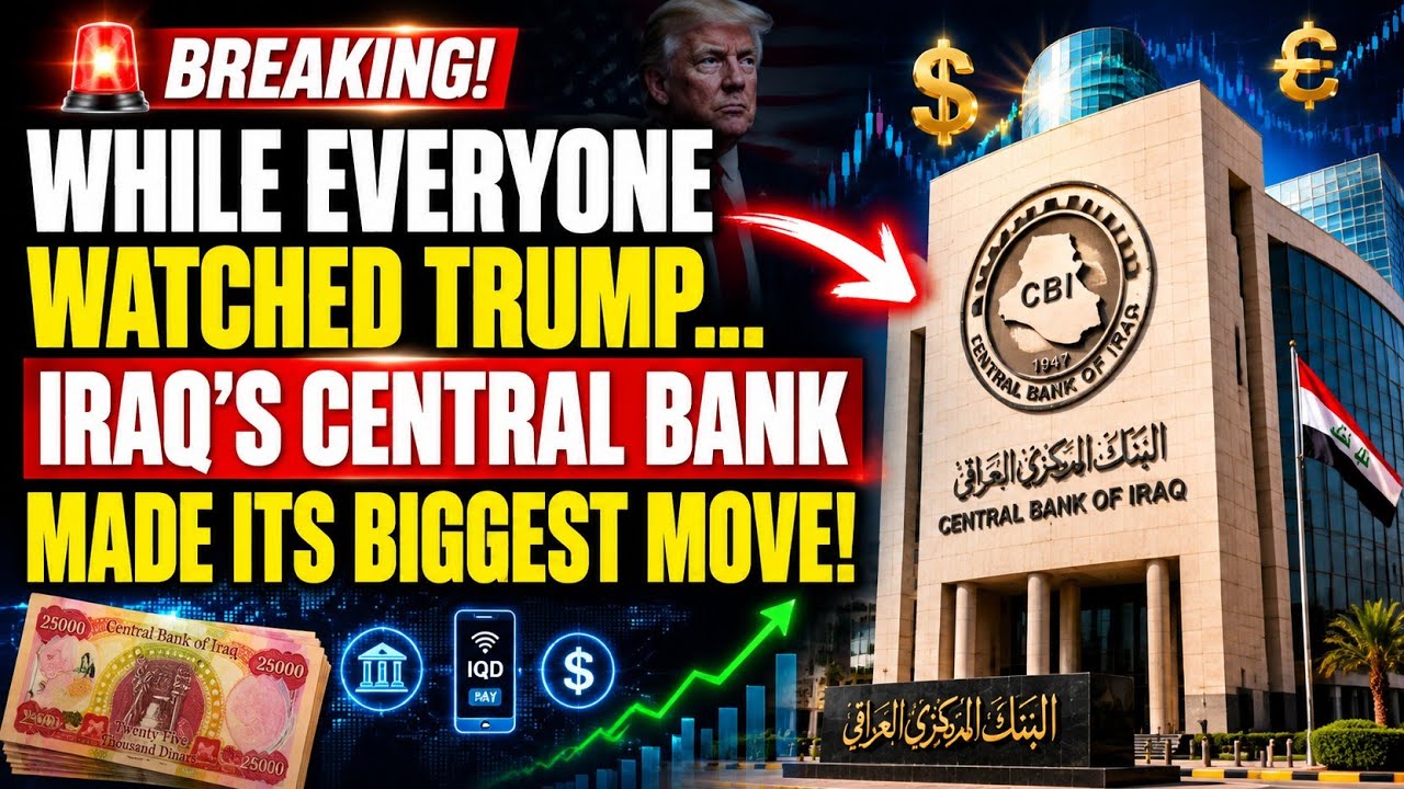 Iraqi Dinar 🚨 While Everyone Watched Trump, Iraq's Central Bank Made Its Biggest Move✴️