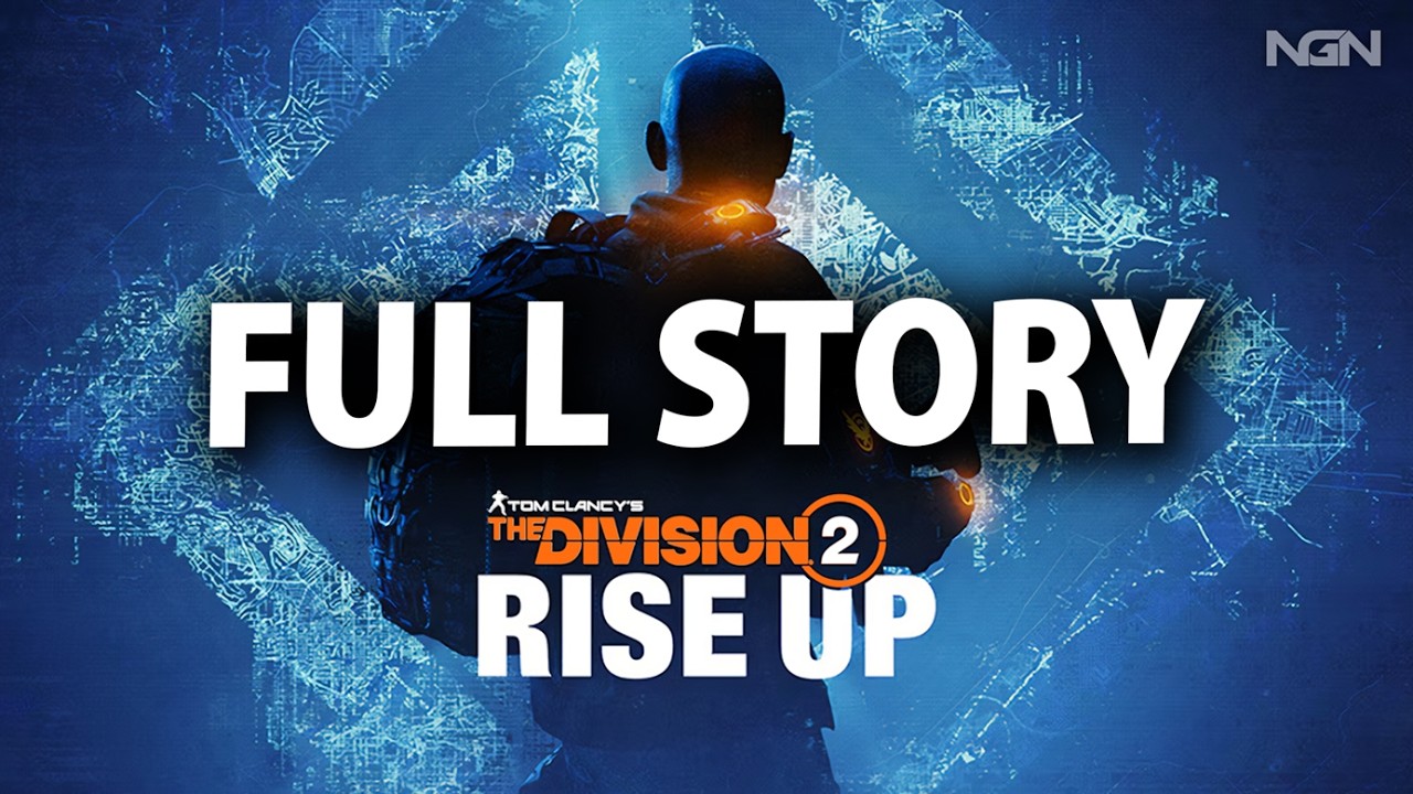 Rise Up Full Story || Year 8 Season 1 || The Division 2