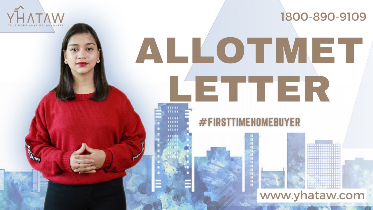 What is an Allotment Letter?| Real Estate Terms | First Time Home Buyer Series
