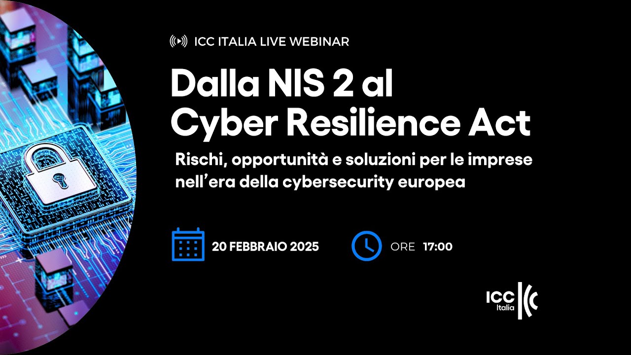 Dalla NIS2 al Cyber Resilience ACT | Rischi, opportunità e soluzioni per le imprese