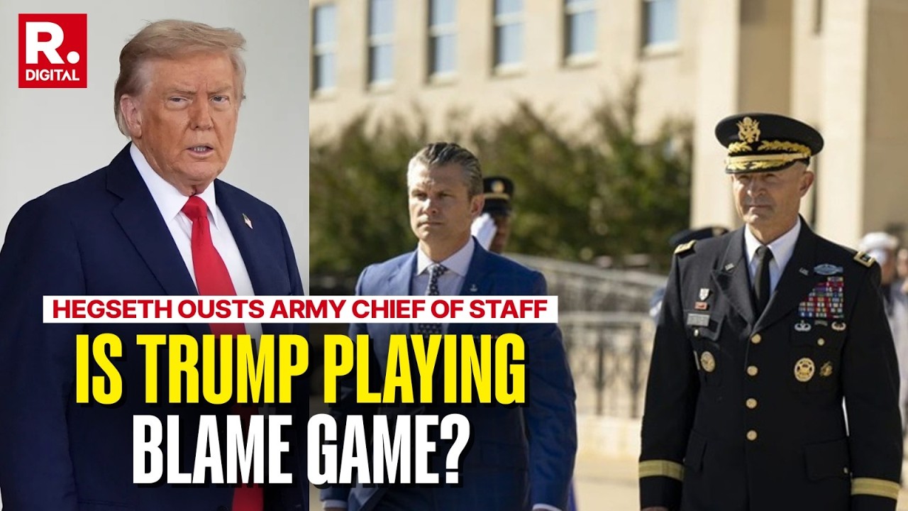 Pete Hegseth Fires US Army Chief Of Staff: Robinder Sachdev Explains | Is Trump Playing Blame Game?