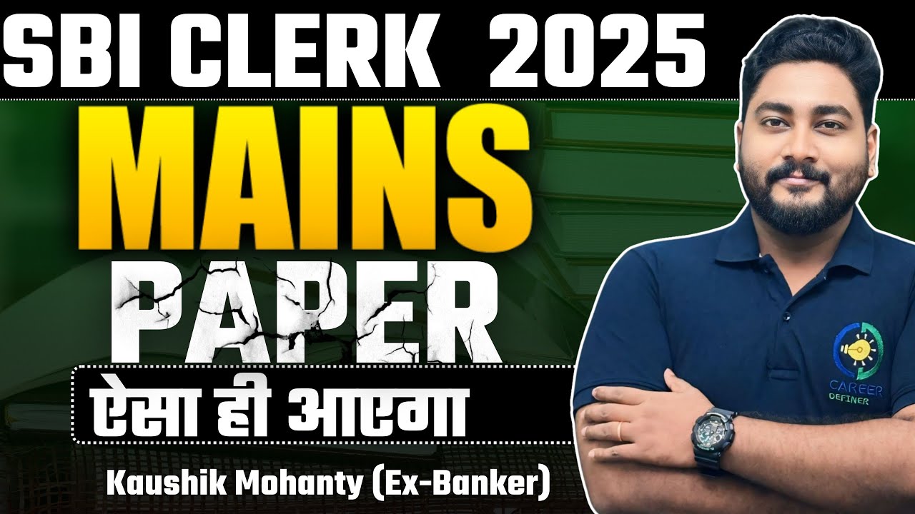 🚀 Crack Exam-Level Questions with Smart Approach!! SBI Clerk Mains 2025 Preparation By Kaushik Sir
