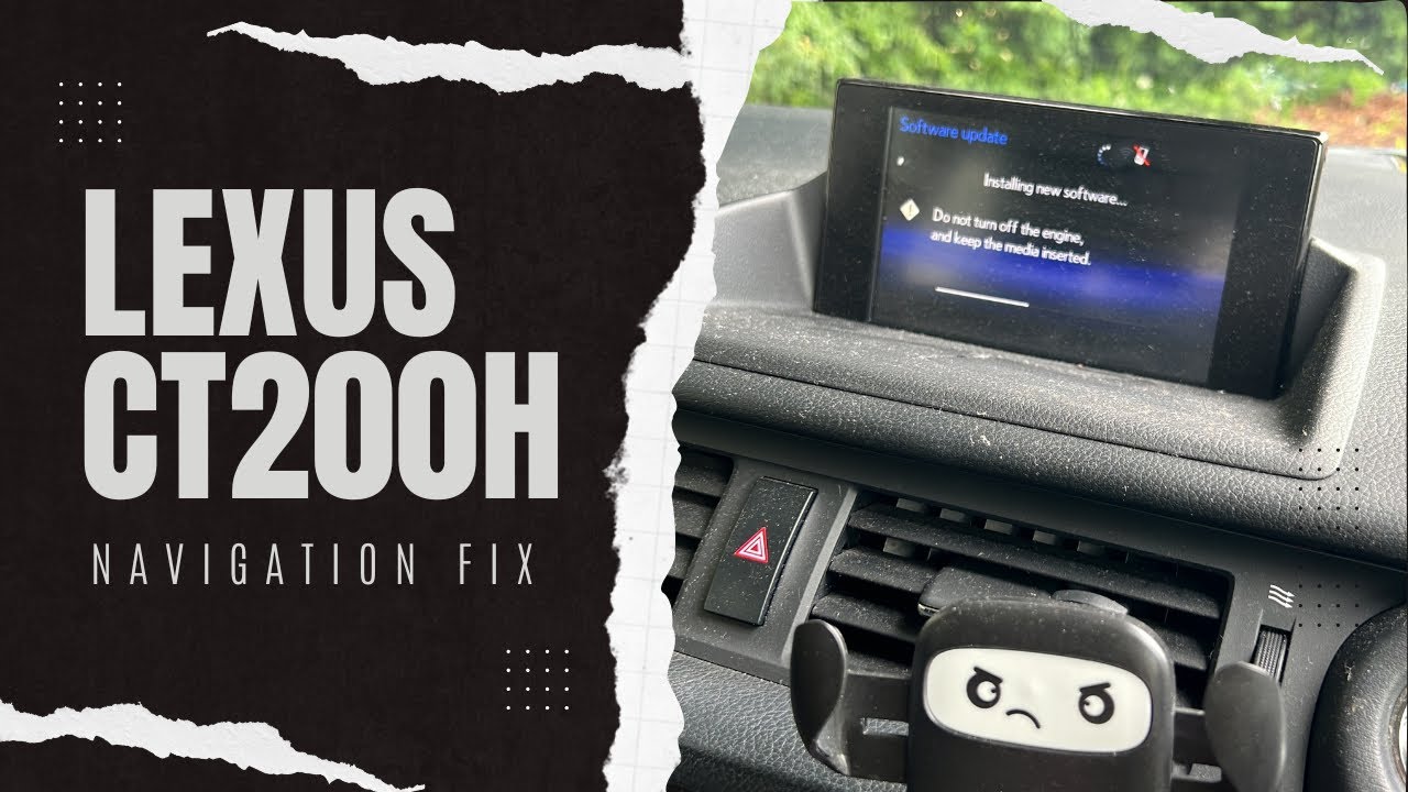Lexus CT200h Navigation Fix