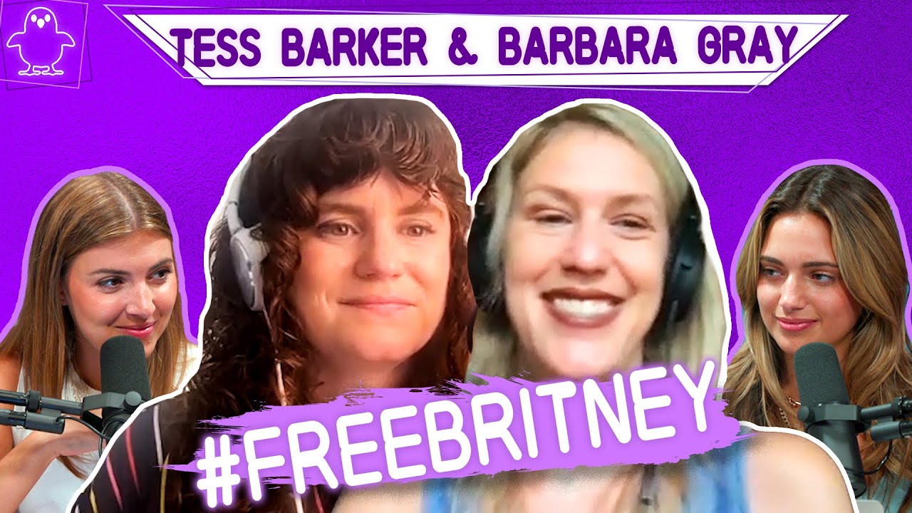 Inside the Free Britney Movement With Tess Barker & Barbara Gray of Britney's Gram - Full Episode