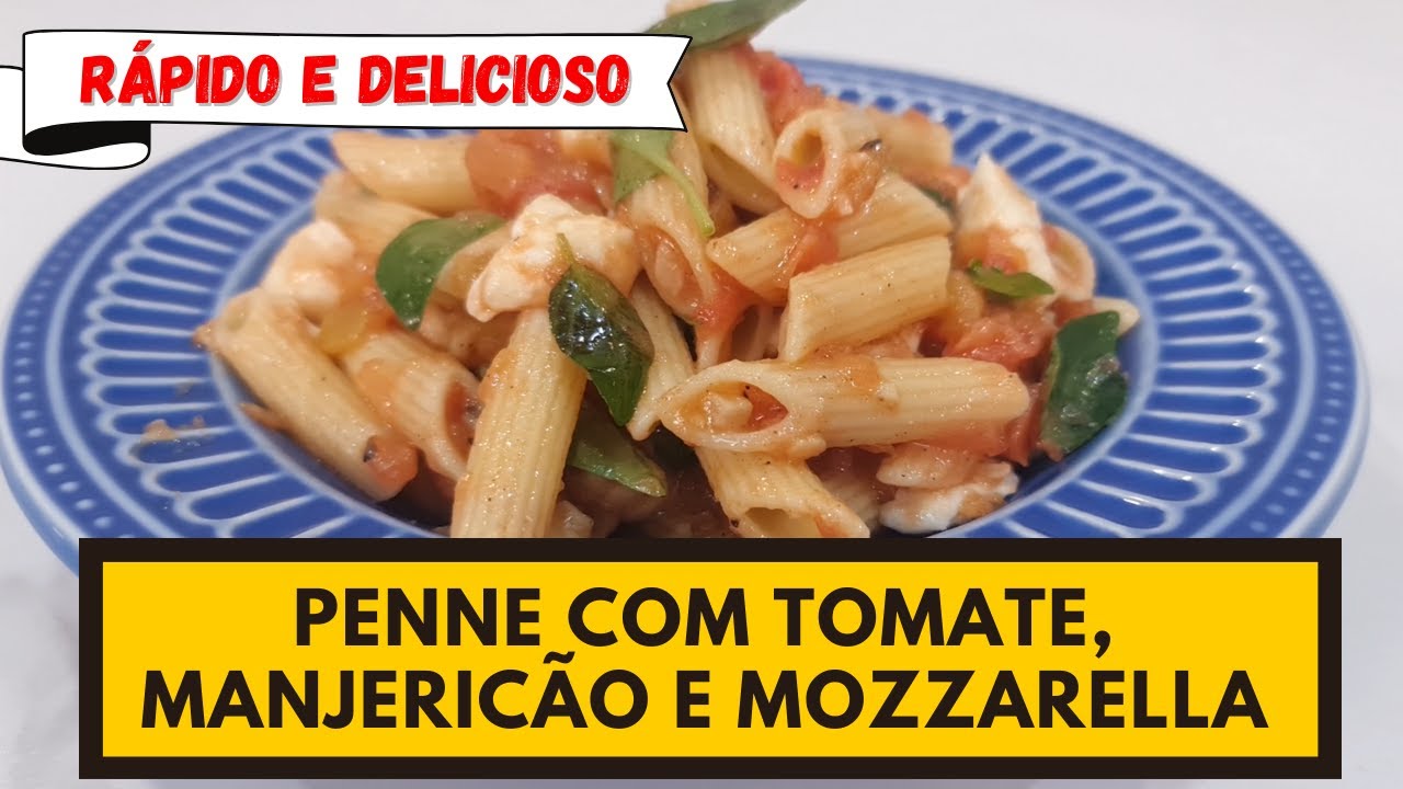 PENNE COM TOMATE E MANJERICÃO! Molho simples e rápido!