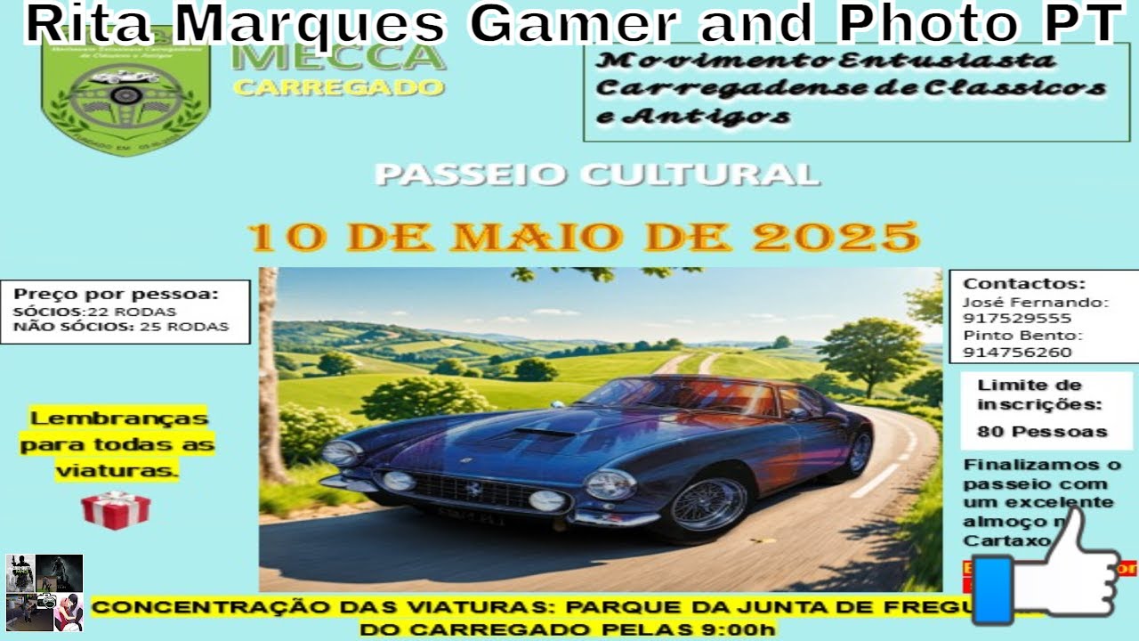 |MECCA - Clássicos e Antigos do Carregado |Passeio Cultural Maio de 2025|
