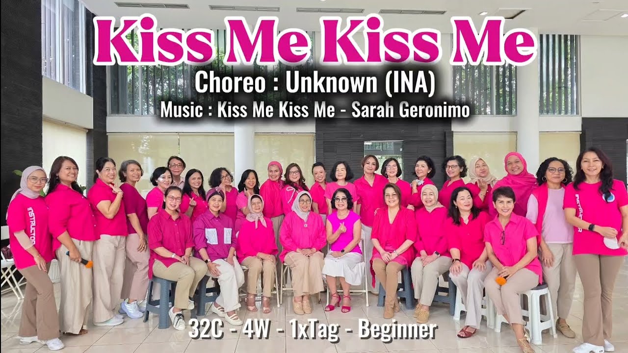Kiss Me Kiss Me - Choreo : Unknown (INA) | Demo by ULD DKI 4 Pagi & Siang 