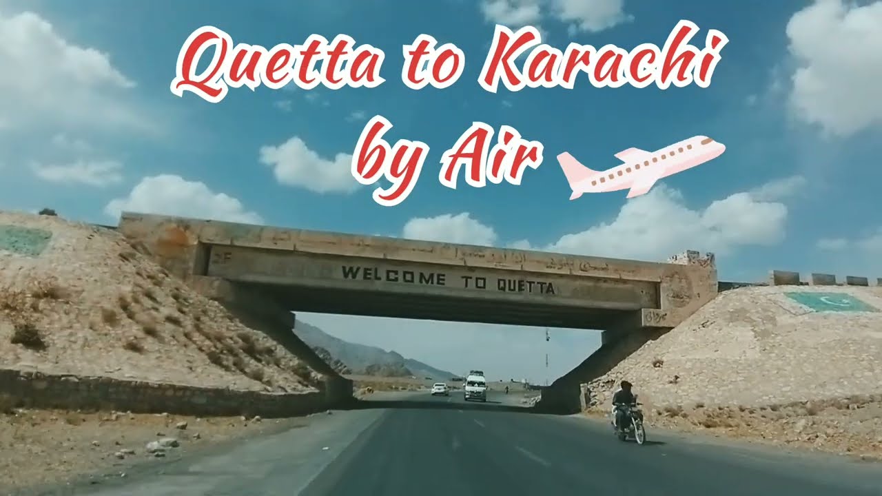Quetta to Karachi by Air