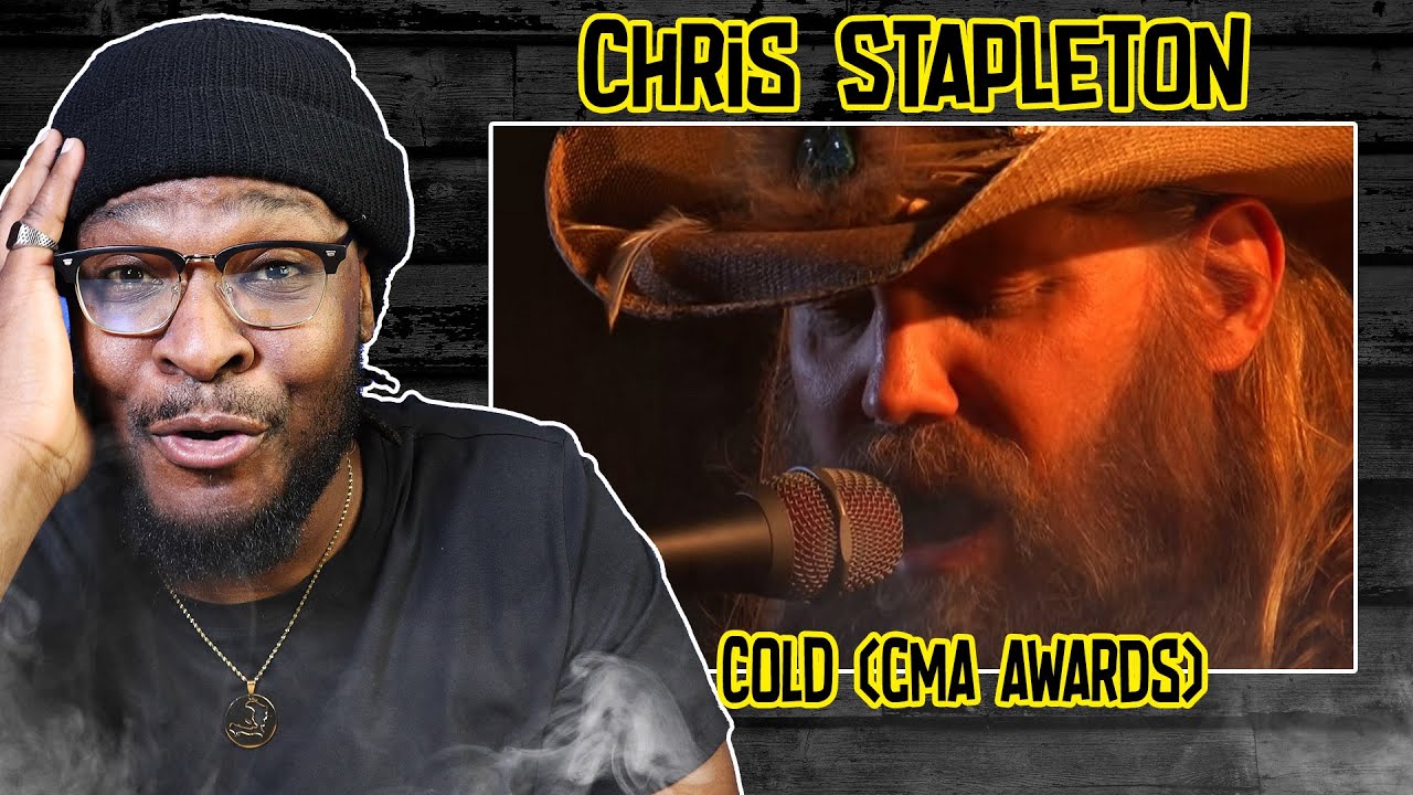Chris Is Unmatched Wow!😳🔥 |Chris Stapleton - Cold (CMA Awards 2021)  | REACTION/REVIEW