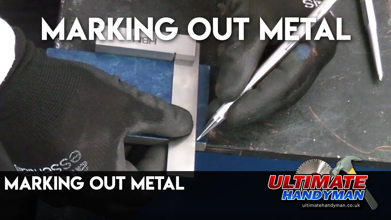 Marking out metal