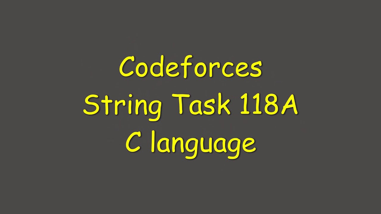 String Task 118A Codeforces in C language
