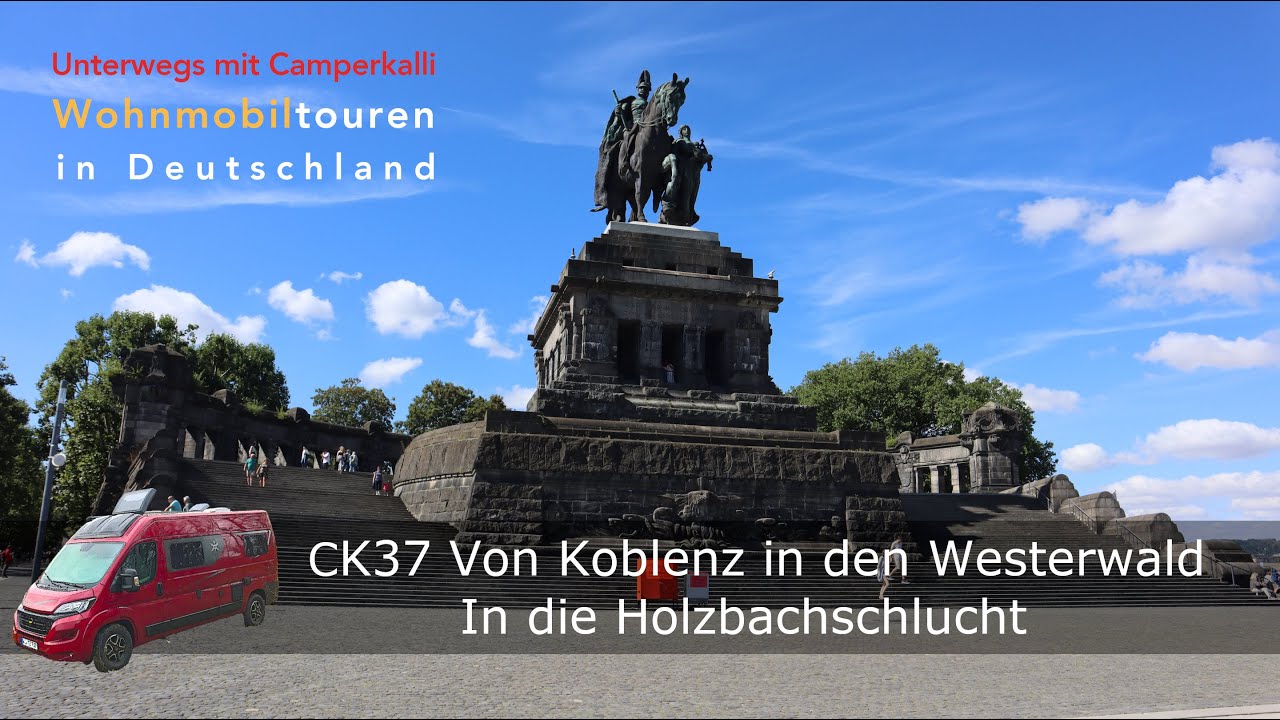 Von Koblenz in den Westerwald mit dem Wohnmobil. Zur Holzbachschlucht und an den Wiesensee