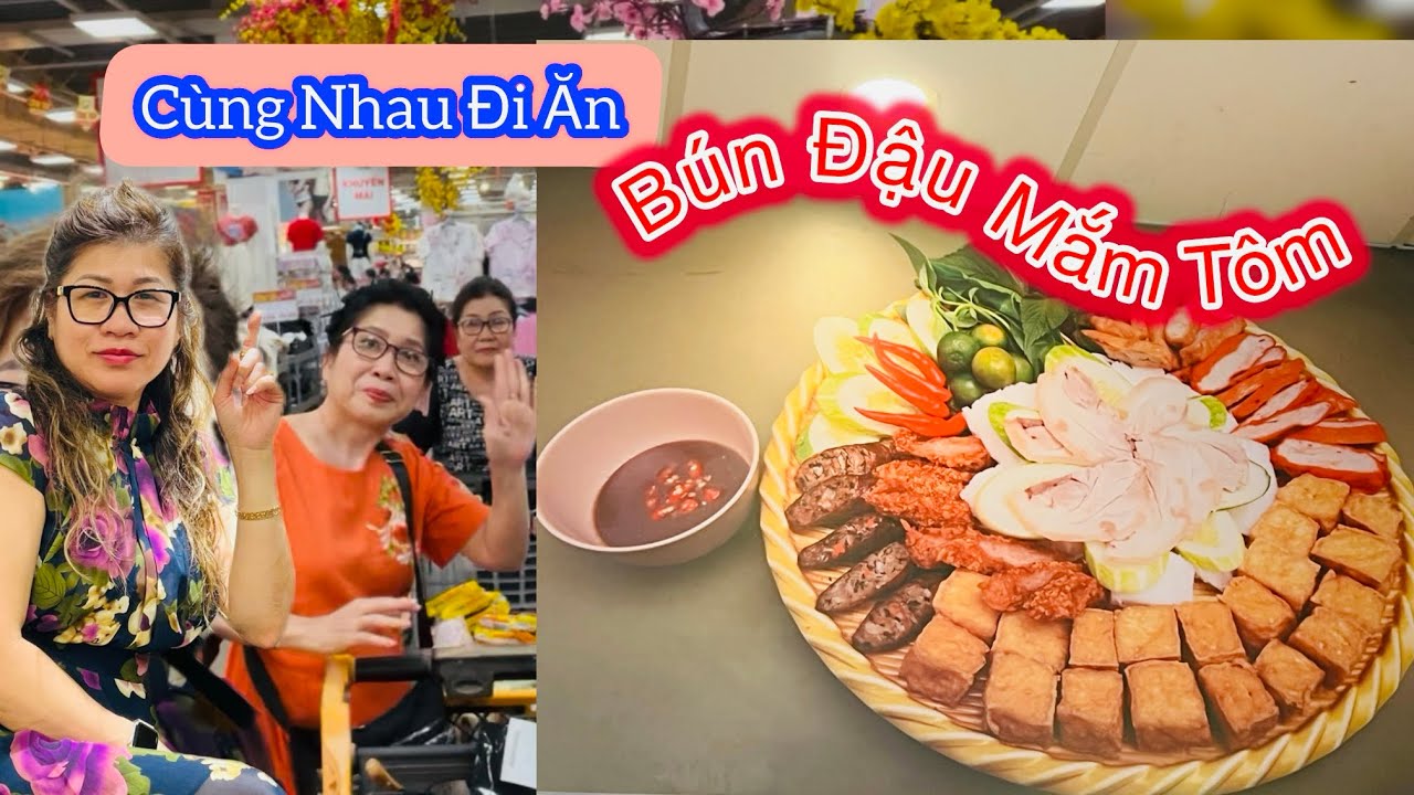 Về Đến VN #6 Đến Quán Người Nổi Tiếng Ăn BÚN ĐẬU MẮM TÔM 