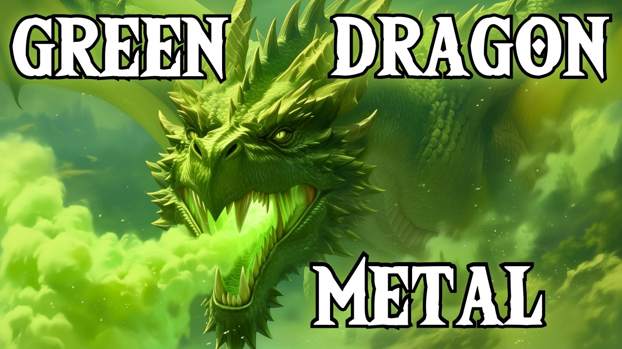 Green Dragon D&D Metal Song - Toxic Whisper | BardStrike