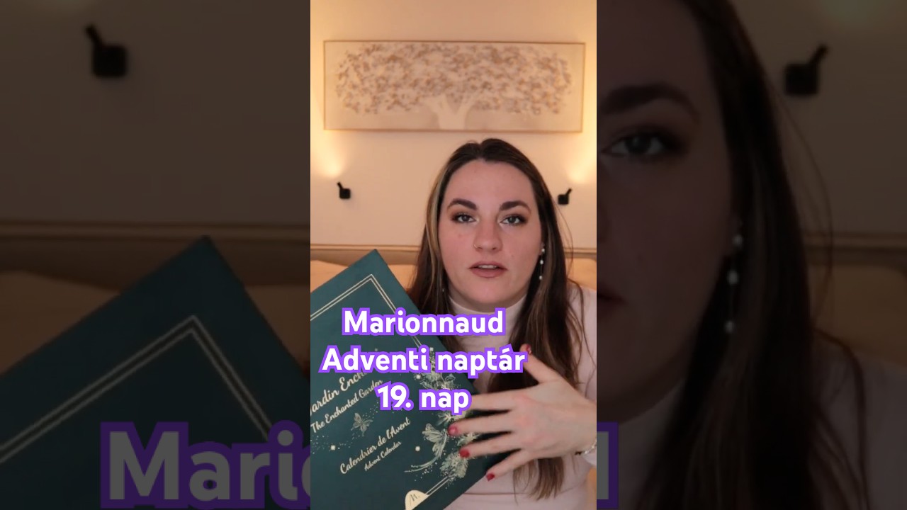 Marionnaud adventi naptár kibontása, december 19. 💋 #december19 #adventinaptár #Marionnaud