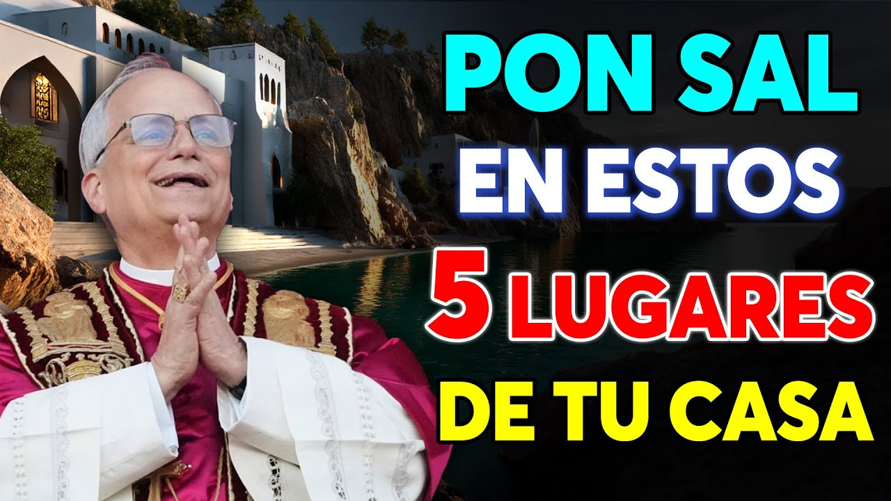EL PAPA LEÓN XIV REVELA: 5 LUGARES CLAVES PARA PONER SAL Y SENTIR LA PROTECCIÓN DE DIOS