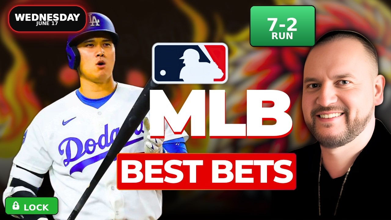 7-2 RUN!! ~ MLB PICKS TODAY Wednesday (6/17/26) NRFI FREE Best Bets & Player Props Predictions