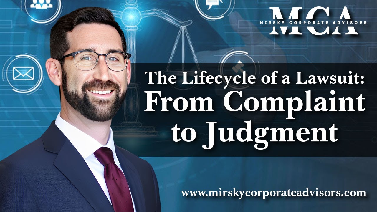 The Lifecycle of a Lawsuit: From Complaint to Judgment