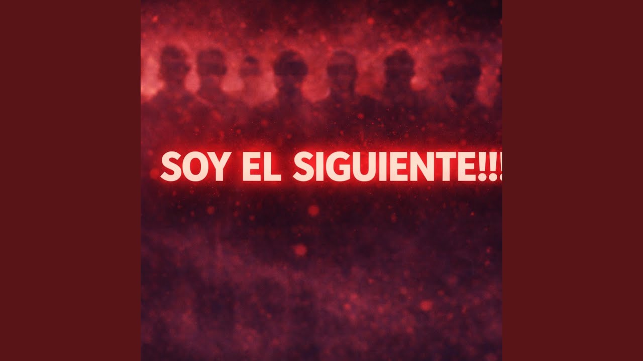 Soy el siguiente!!!