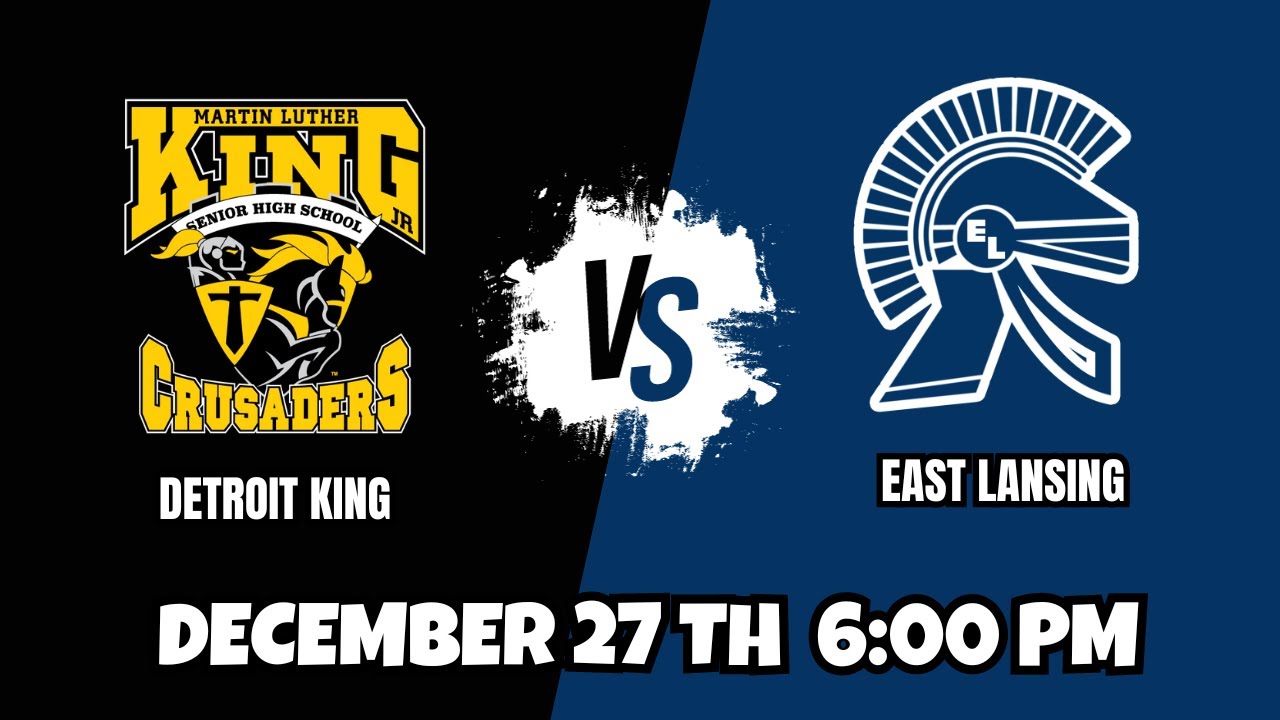 Full Court PreP || Detroit King vs East Lansing