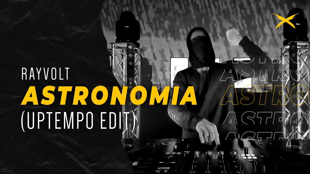 Vicetone & Tony Igy  - Astronomia (Rayvolt Coffin Dance Frenchcore Remix Uptempo Edit)