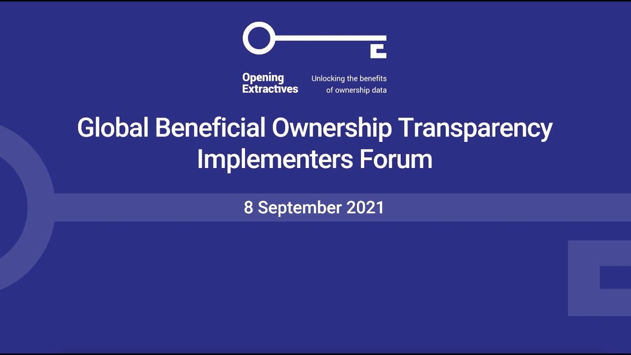 Opening Extractives: Global Implementers Forum