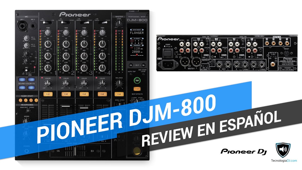 Review Pioneer DJM-800 en español
