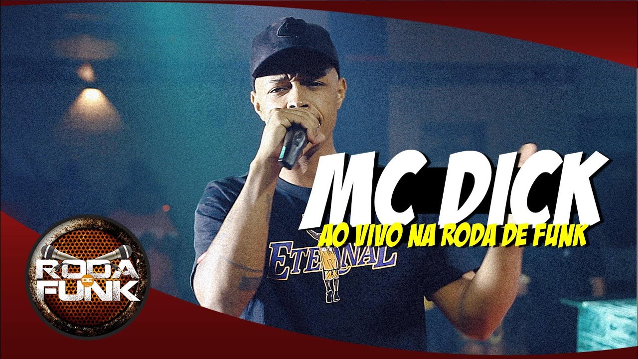 Mc Dick - Especial 700 Mil Inscritos (Roda de Funk)