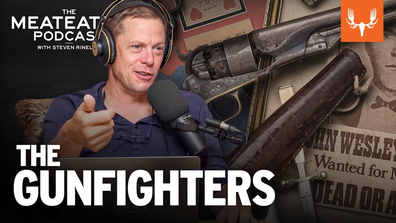 The Gunfighters | The MeatEater Podcast Ep. 740
