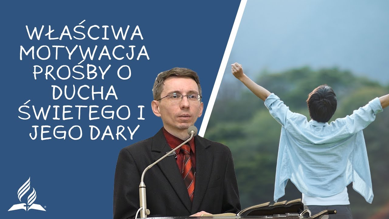 Właściwa motywacja prośby o Ducha Świętego i Jego dary - Paweł Głuchowski (25.10.25)