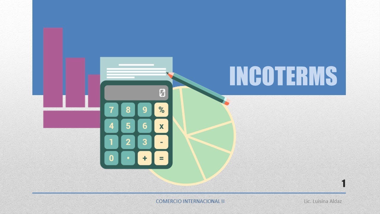 UADE CI2 - INCOTERMS - VIDEO TEORICO