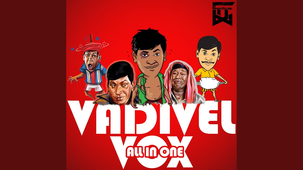 Vadivel Vox 5 (Rewind)