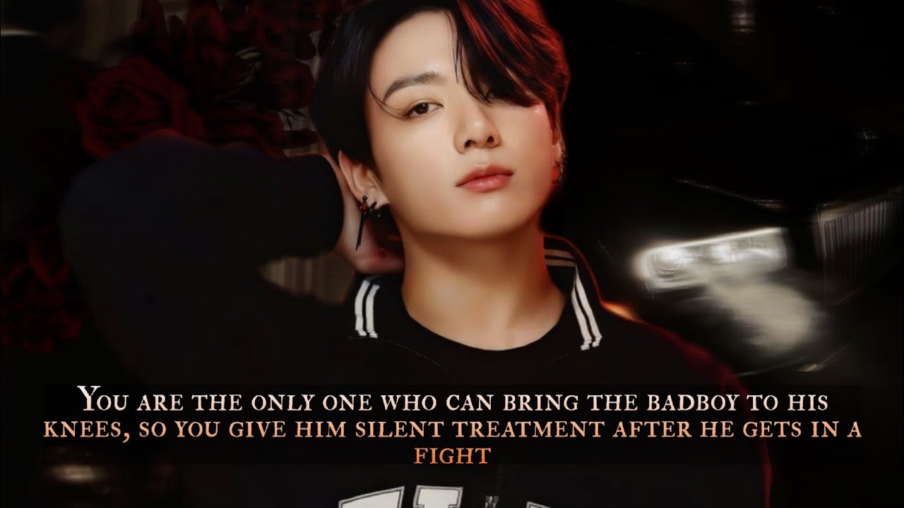 Giving silent treatment to the badboy after he gets in a fight, you are the only one who - oneshot