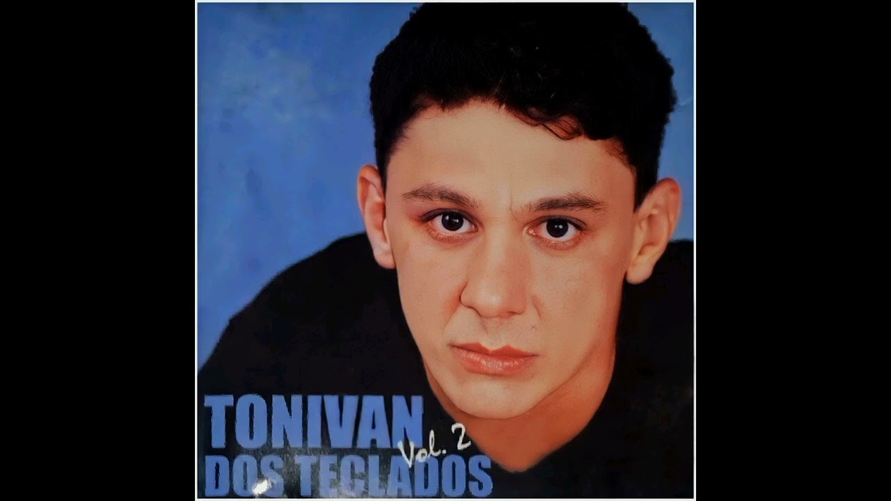 Tonivan dos Teclados, Vol. 2
