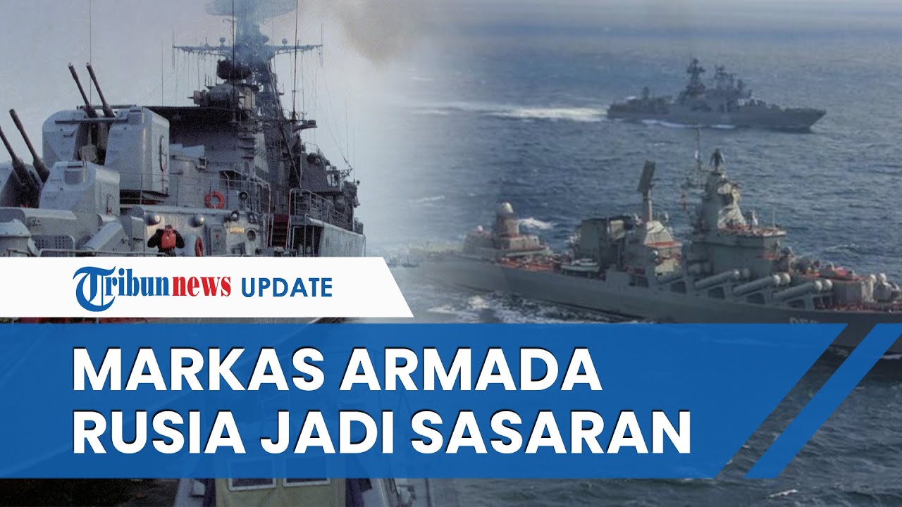 Upaya APU Serang Kapal Rusia di Laut Hitam, Markas Armada hingga Fasilitas Energi Jadi Sasaran