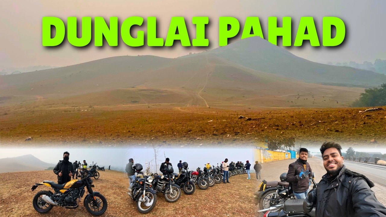 Dunglai Pahad Ride: 