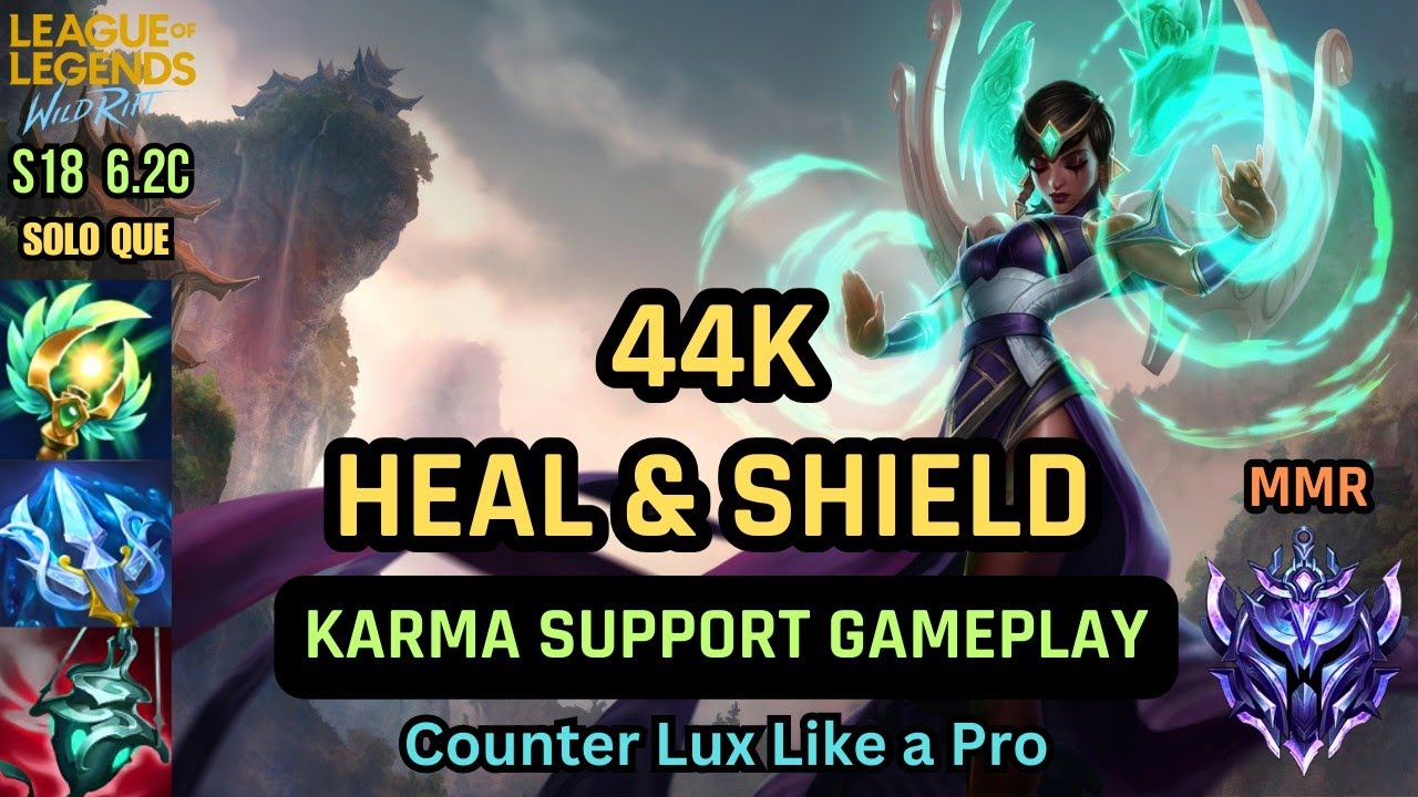 Wild Rift – Karma Enchanter Support Guide 2025 | Protect & Dominate | Build, Runes & Gameplay