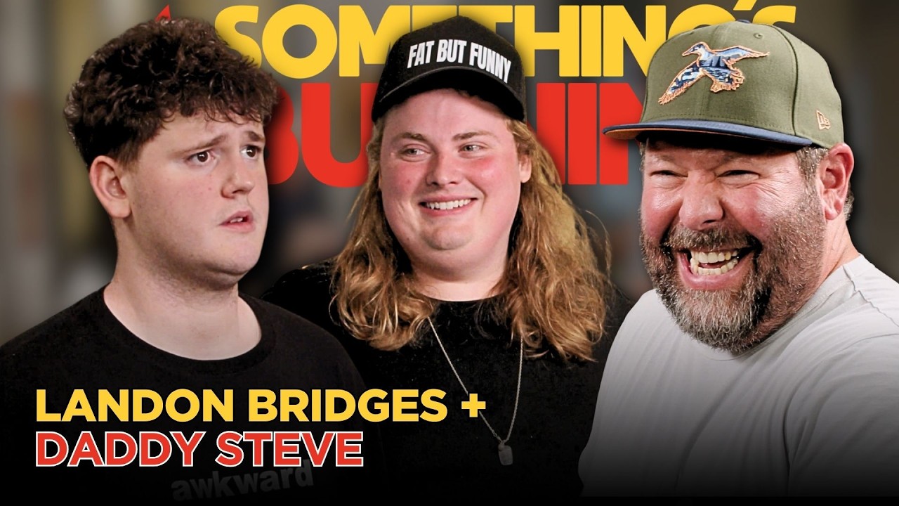 Bone Marrow Shots Are Not a Good Idea | Landon Bridges + Daddy Steve | Something’s Burning | S6 E03
