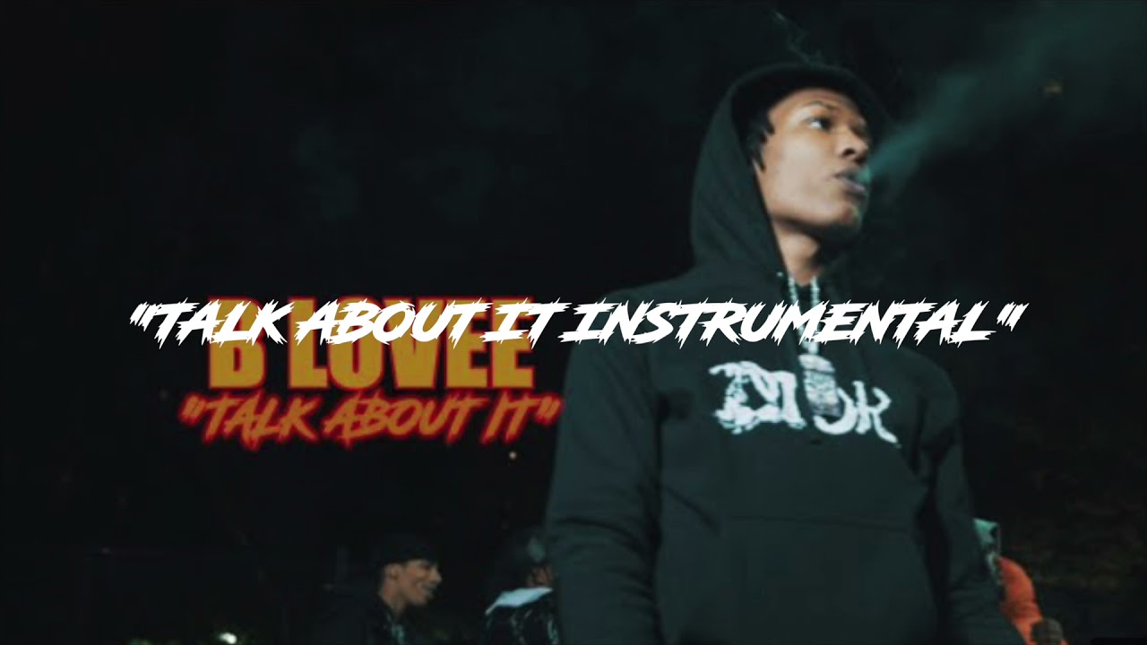 B Lovee - Talk About It Instrumental ReProd. (@Fj2times)