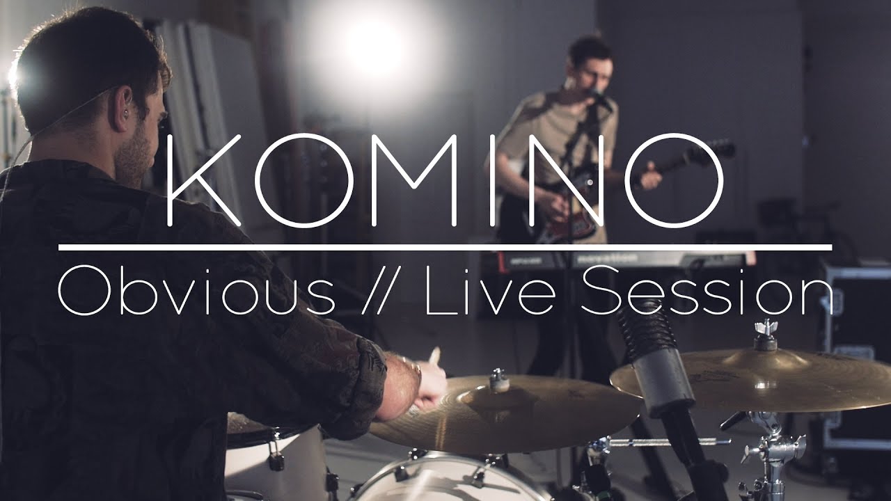 KOMINO // OBVIOUS (Live Session)