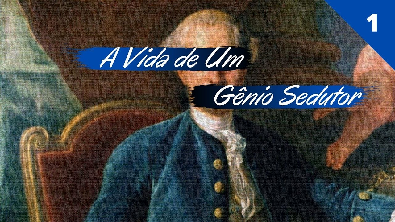 Casanova - A Vida de Um Genio Sedutor - Primeira Parte